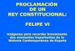 Proclamación de un rey constitucional: Felipe VI