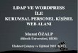 WordPress Multisite: LDAP Destekli Kurulum