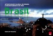 Atratividade global do brasil e recrutamento no país