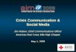"Crisis Communications and Social Media" - Jim Rettew (The Red Cross) - 2009 AIM Conference