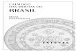 Catalogo Das Moedas Do Brasil Independente 1822-2010 - Esteves