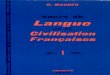 Cours de Langue et de Civilisation Françaises by G. Maugher - Volumes I