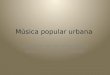 Música popular urbana 2ª mitad 60 eeuu