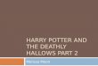 Harry potter and the deathly hallows part 2