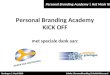 Personal Branding Academy KickOff - Groningen 1 April 2010