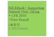 (발제) NICEBook-Supporting Natural Note Taking +CHI 2010 -Peter Brandl /표민기 x 2012 winter