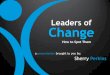 Leaders of change