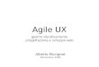 Agile Ux: progettare e sviluppare web a iterazioni