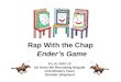 Rap with the Chap - NOV13 - Ender's Game