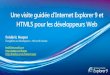 Une visite guidée d’Internet Explorer 9 et HTML5 pour les développeurs Web