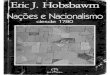 HOBSBAWN, Eric - Nações e nacionalismo desde 1780 programa, mito e realidade