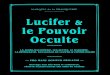 Le marquis de la franquerie   lucifer et le pouvoir occulte - (illuminati, anti-juif, eglise catholique, societes secretes, plan, domination, complot)
