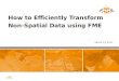 How to Efficiently Transform Non-Spatial Data using FME