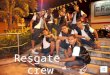 Resgate  crew blog