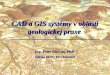 Prezentacia CAD a GIS