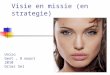 Unizo Ondernemerscoach over Missie/Visie/Strategie op 10/03/2010