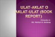 Ulat Aklat(Book Report)