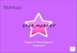 Startup:StarMarket - Pitch Elevator