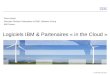 2011.11.22 - Logiciels IBM et Partenaires in the Cloud - 8ème Forum du Club Cloud des Partenaires - Pierre Bertin