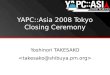 YAPC::Asia 2008 Closing Ceremony