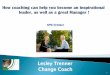 How coaching can help you to become an inspirational leader, as well as a great manager