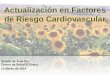 Actualización en factores de riesgo cardiovascular