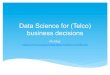 Data science for business decisions (public)