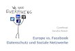 Europe vs. Facebook - Datenschutz und Soziale Netzwerke