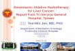 ￼Stereotactic Ablative Radiotherapy for Liver Cancer: Report from Tri-Service General Hospital, Taiwan