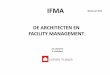 Presentation jos leyssens architecten en facility management_ifma_30-01-2014