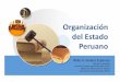 Organización Del Estado Peruano