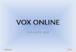 Vox Online - Vaš online glas