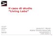 Il Caso di Studio "Living Labs"