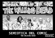 Semiotica del comic (the walking dead)