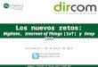 Taller Dircom Castilla y León: "Los nuevos retos:BigData, Internet of Things (IoT) y Deep Web"