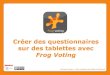 Tutoriel Frog Voting