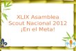 ASAMBLEA SCOUT NACIONAL EN EL META 2012