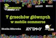 7 grzechow glownych mcommerce Generation Mobile 2013