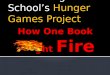 Njea hunger games project