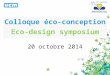 Colloque éco-conception UCM 20/10/2014 (1)
