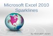 Microsoft Excel 2010 Sparklines
