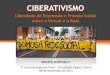 Ciberativismo - Liberdade de Expressão e Pressão Social entre o Virtual e o Real