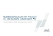 Qualitätssicherung in ADF Projekten der IKB Deutschen Industriebank AG