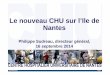 Le nouveau CHU sur l'île de Nantes
