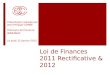 Présentation loi de finance 2011 rectificative et 2012