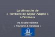 Territoire De SéJour Adapté   Laurent Hodebar Bordeaux