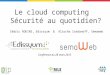 Le Cloud Computing ?
