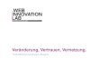 Veraenderung Vertrauen Vernetzung Unternehmerfruehstueck Bregenz  Webinnovationlab.Com  Hermanngasse.Com