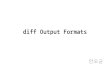 diff output formats