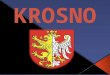 A guidebook about Krosno. Przewodnik po Krośnie